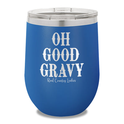 Oh Good Gravy 12oz Stemless Wine Cup