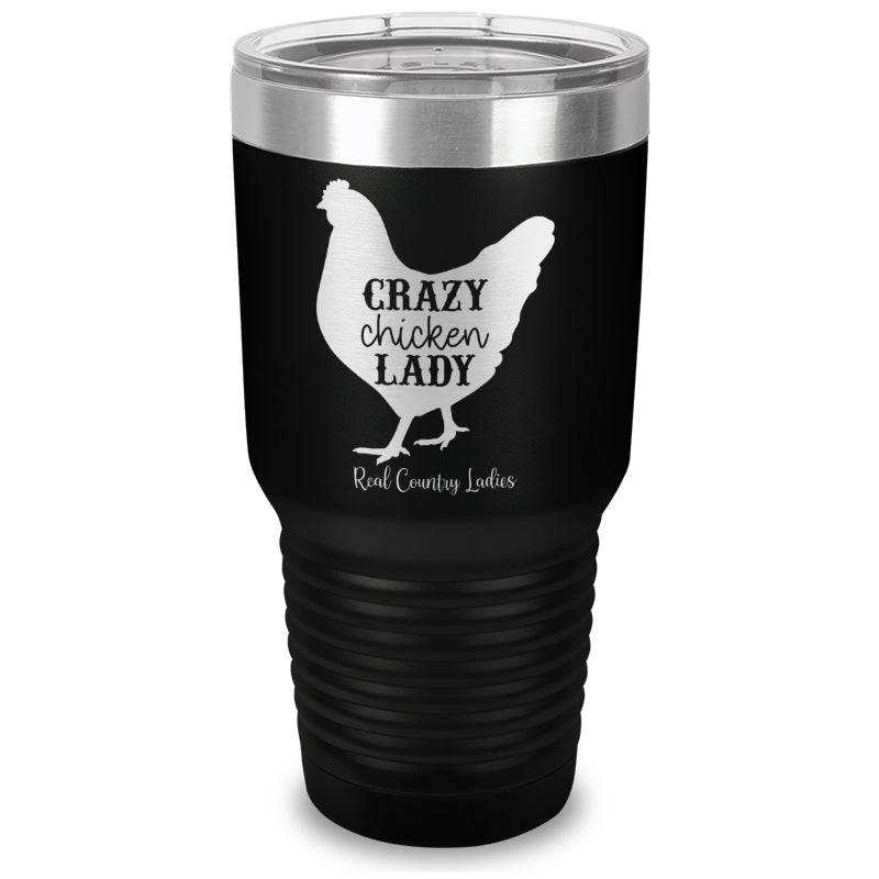 Crazy Chicken Lady Laser Etched Tumbler