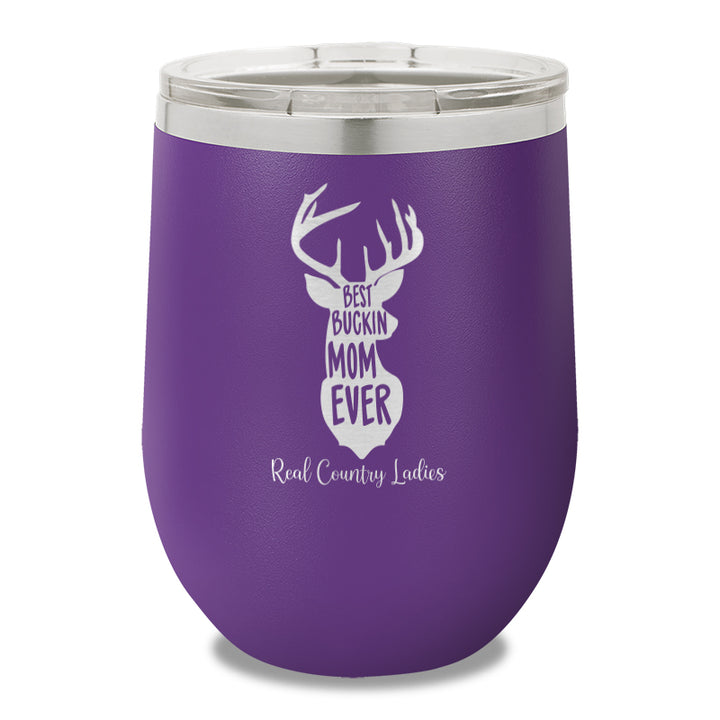 Best Buckin Mom 12oz Stemless Wine Cup