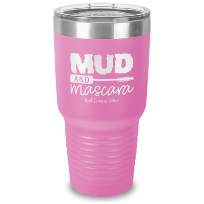 Mud And Mascara Laser Etched Tumbler