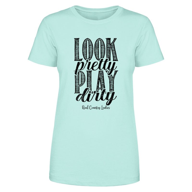 Look Pretty Play Dirty Black Print Front Apparel