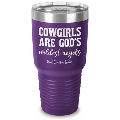 Cowgirls Are God's Wildest Angels Laser Etched Tumbler