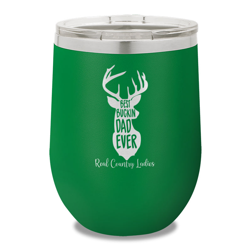 Best Buckin Dad 12oz Stemless Wine Cup