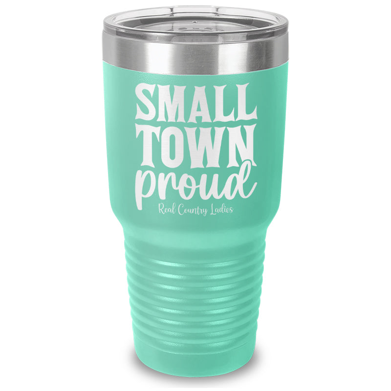 Small Town Proud Laser Etched Tumbler