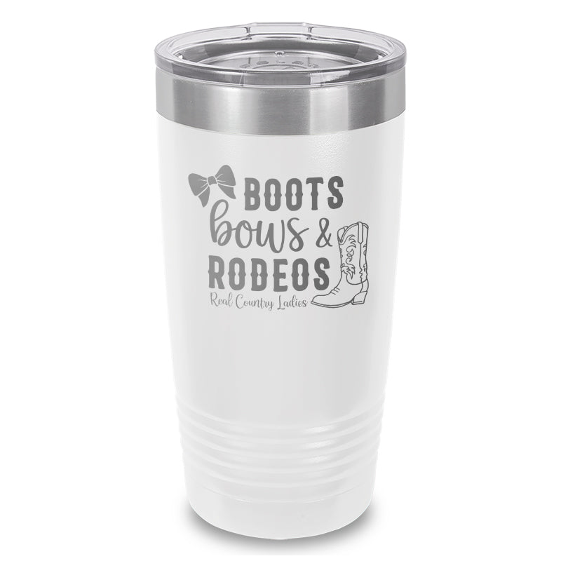 Boots Bows And Rodeos Laser Etched Tumbler