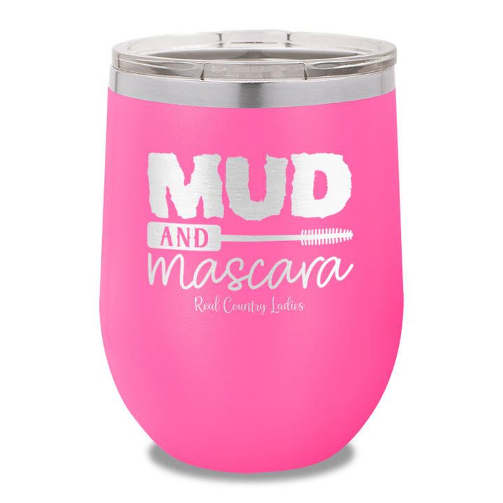 Mud And Mascara 12oz Stemless Wine Cup