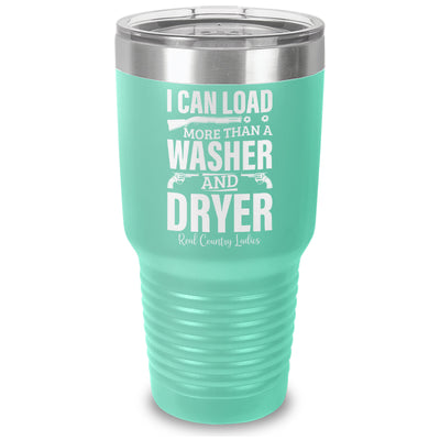 I Can Load More Than A Washer Laser Etched Tumbler