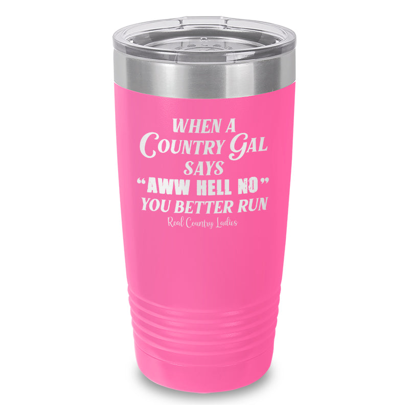 Special | Aww Hell No Laser Etched Tumbler