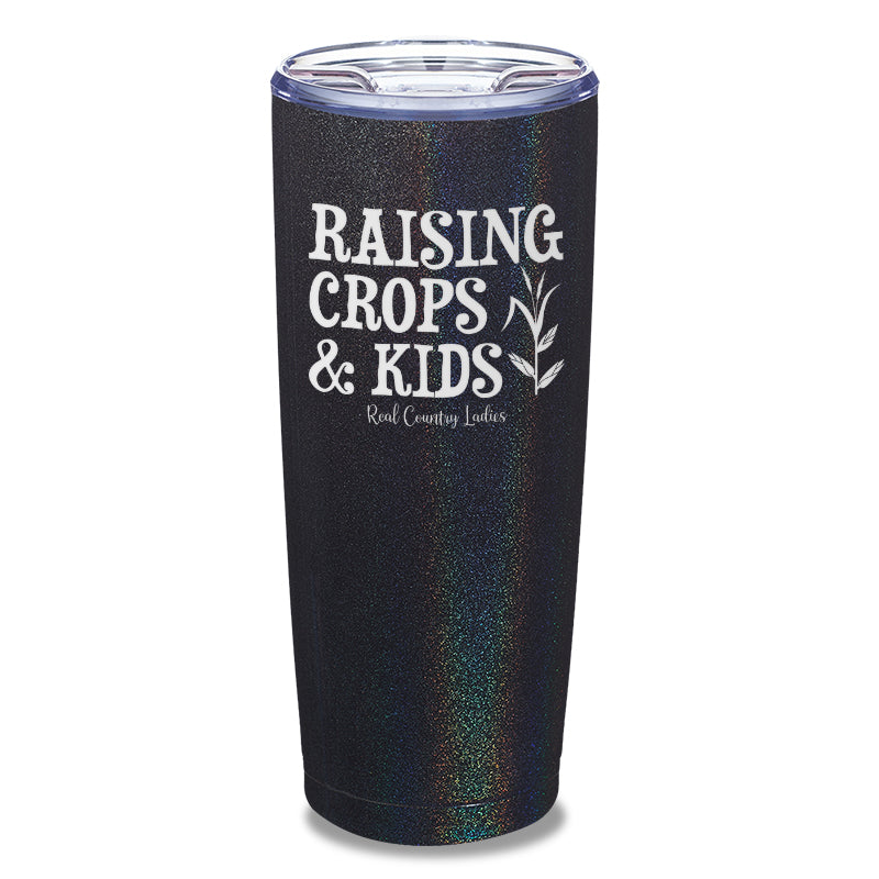 Raising Crops And Kids Laser Etched Tumbler