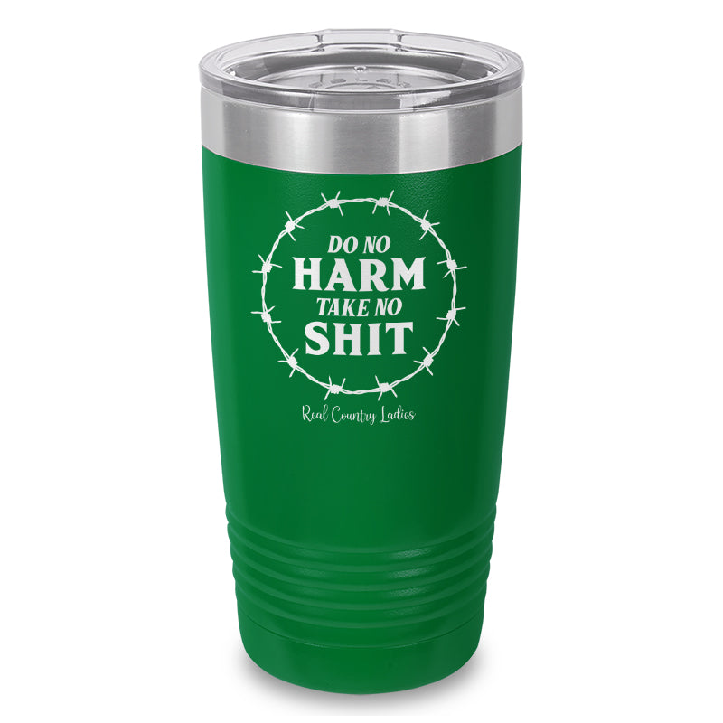 Do No Harm Take No Shit Laser Etched Tumbler