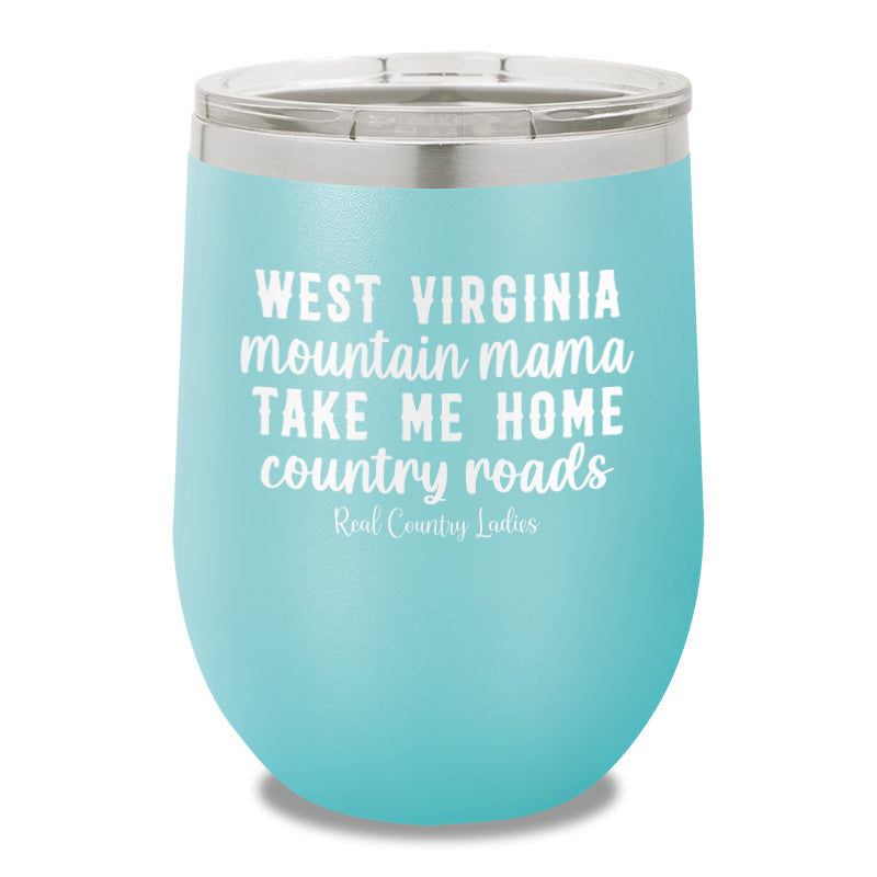 West Virginia Mountain Mama 12oz Stemless Wine Cup