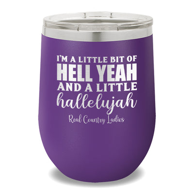 Hell Yeah And Hallelujah 12oz Stemless Wine Cup