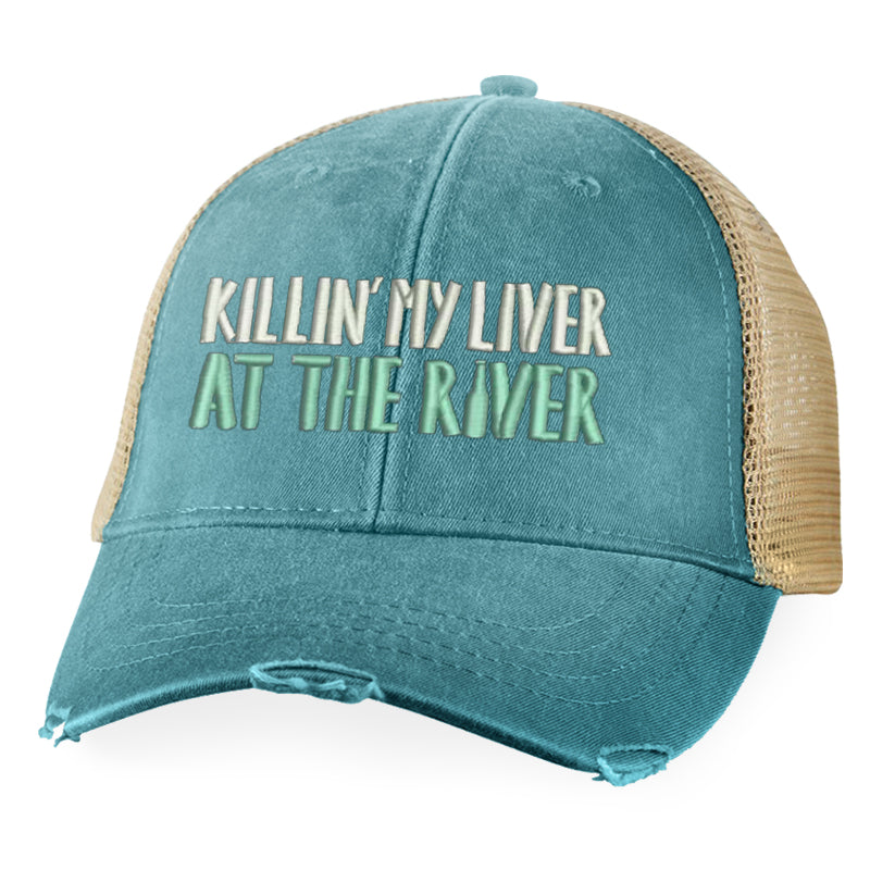 Killin' My Liver At The River Hat