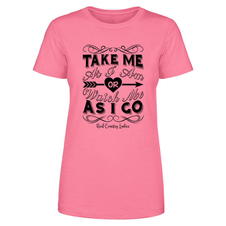 Take Me As I Am Black Print Front Apparel