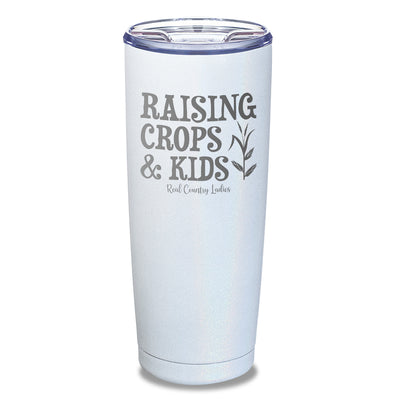 Raising Crops And Kids Laser Etched Tumbler