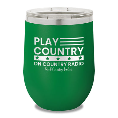 Play Country On Country Radio 12oz Stemless Wine Cup