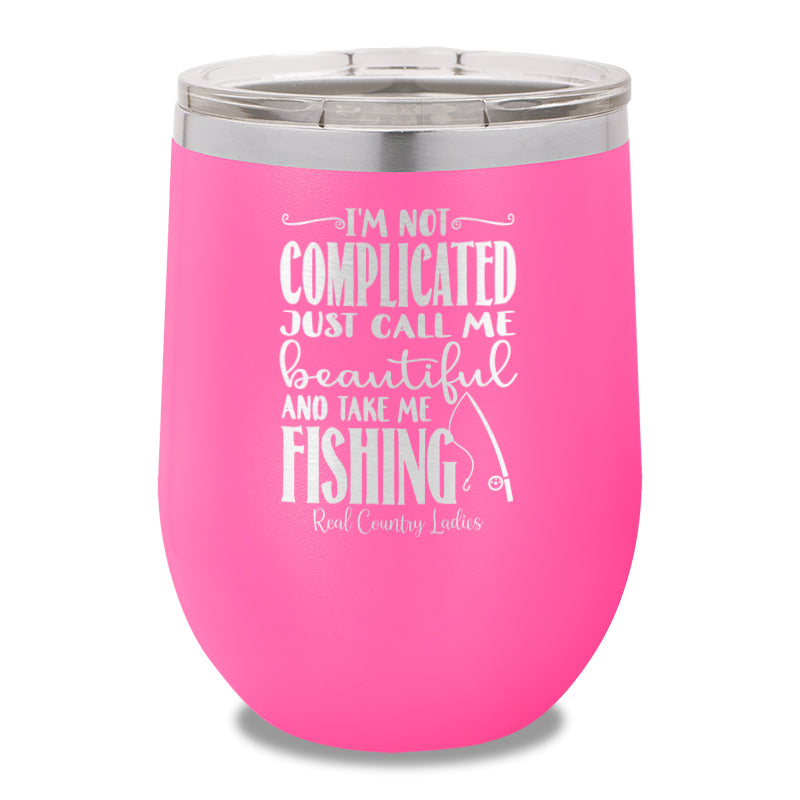 I'm Not Complicated 12oz Stemless Wine Cup