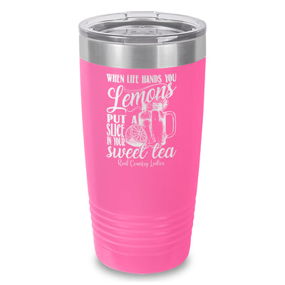 When Life Hands You Lemons Laser Etched Tumbler