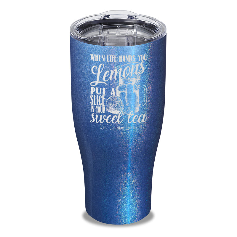 When Life Hands You Lemons Laser Etched Tumbler