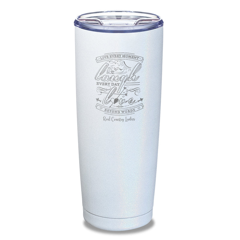 Live Laugh Love Laser Etched Tumbler