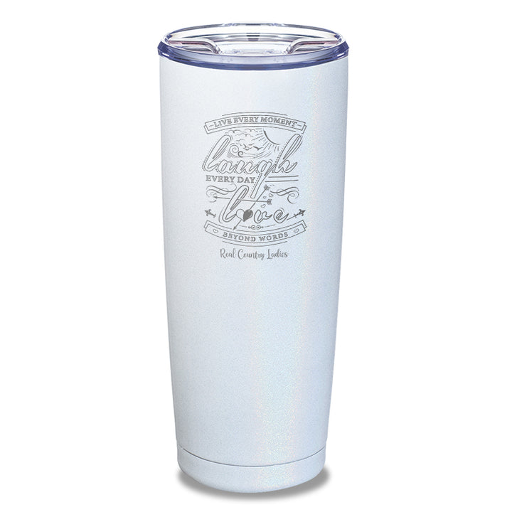 Live Laugh Love Laser Etched Tumbler