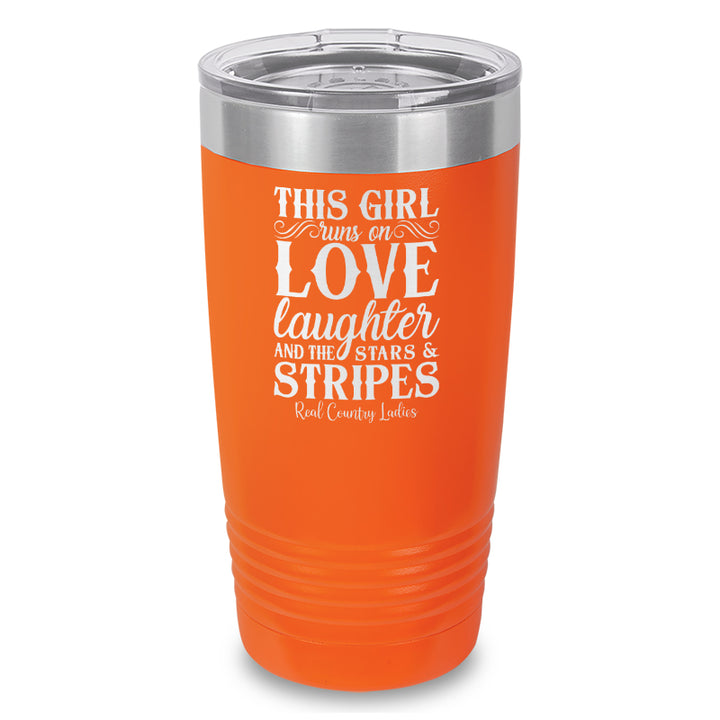 This Girl Runs On Stars And Stripes Laser Etched Tumbler