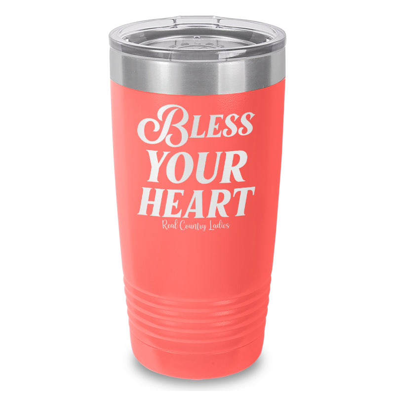 Bless Your Heart Laser Etched Tumbler