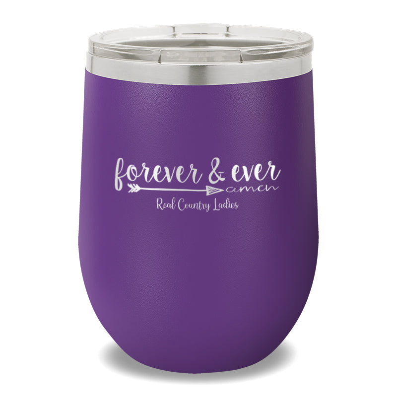 Forever And Ever 12oz Stemless Wine Cup