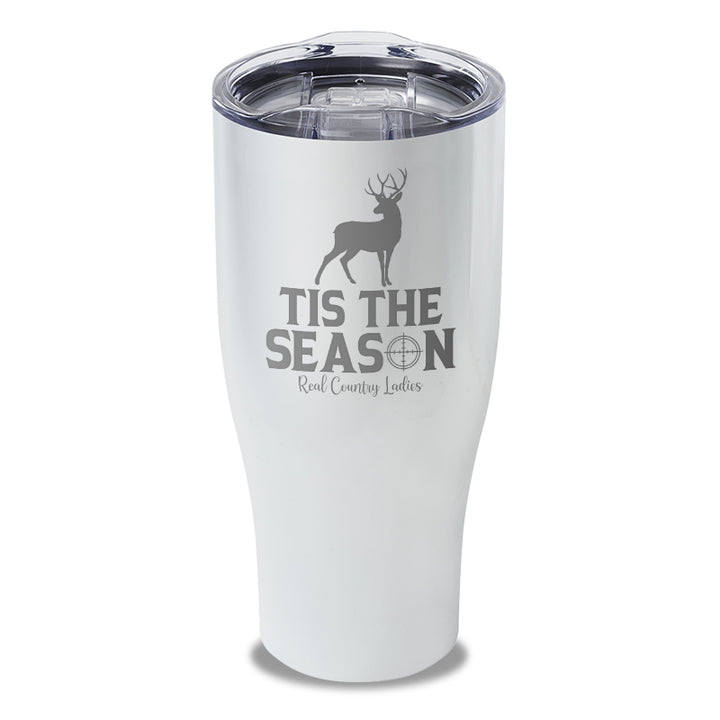 Tis The Season Laser Etched Tumbler