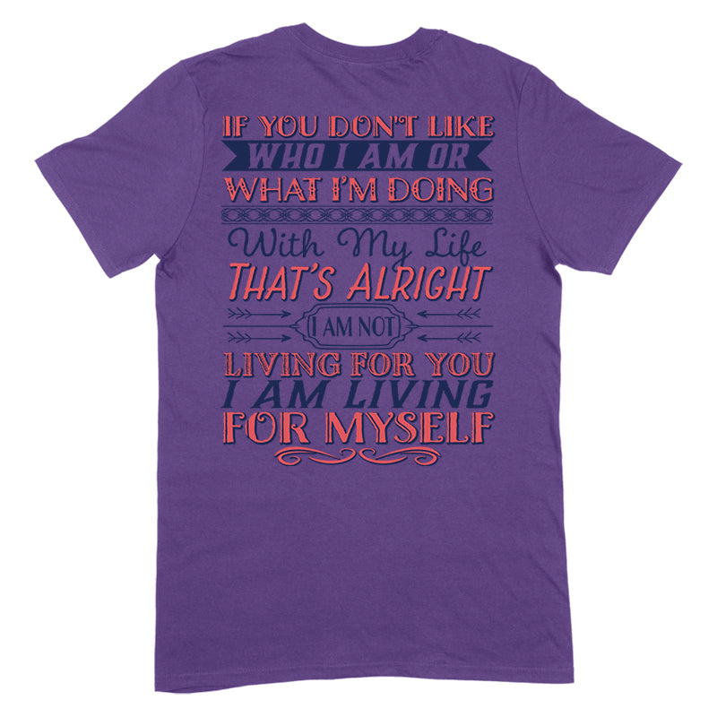 I Am Living For Myself Apparel