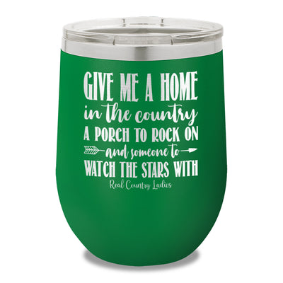 Give Me A Home In The Country 12oz Stemless Wine Cup