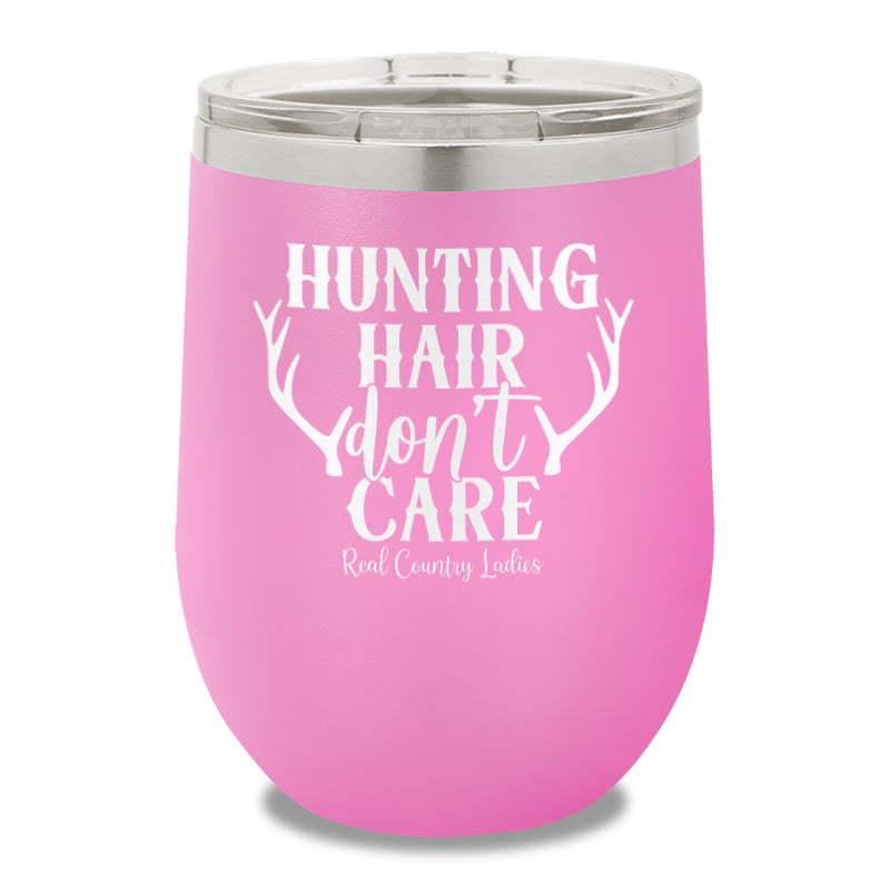 Hunting Hair Don't Care 12oz Stemless Wine Cup