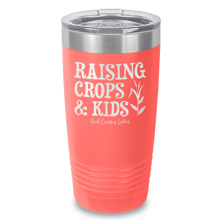 Raising Crops And Kids Laser Etched Tumbler