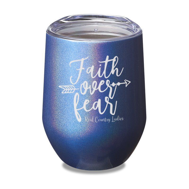 Faith Over Fear Laser Etched Tumbler