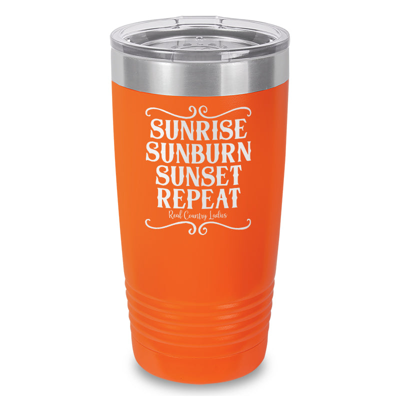 Sunrise Sunburn Sunset Repeat Laser Etched Tumbler