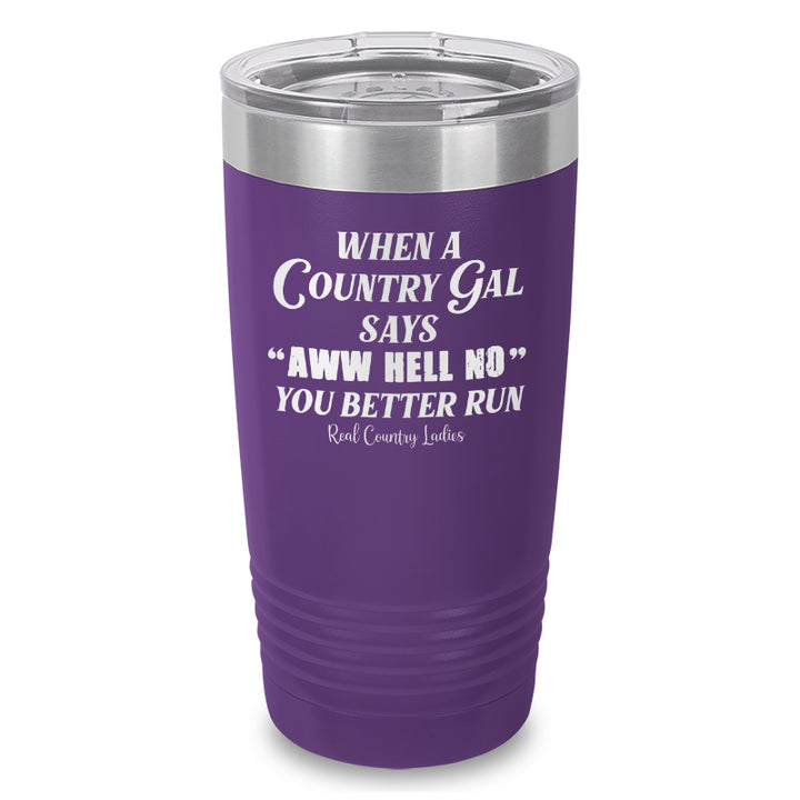 Special | Aww Hell No Laser Etched Tumbler