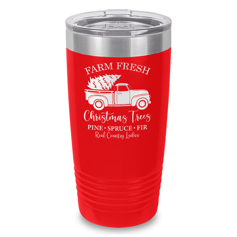 $10 Special | Farm Fresh Christmas Trees Laser Etched Tumbler