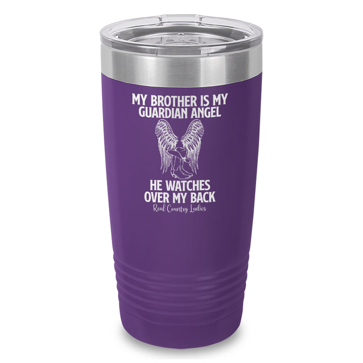 My Brother Is My Guardian Angel Laser Etched Tumbler