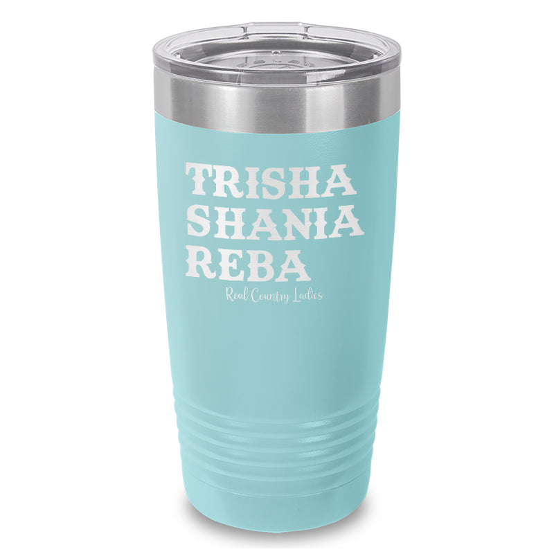 Trisha Shania Reba Laser Etched Tumbler