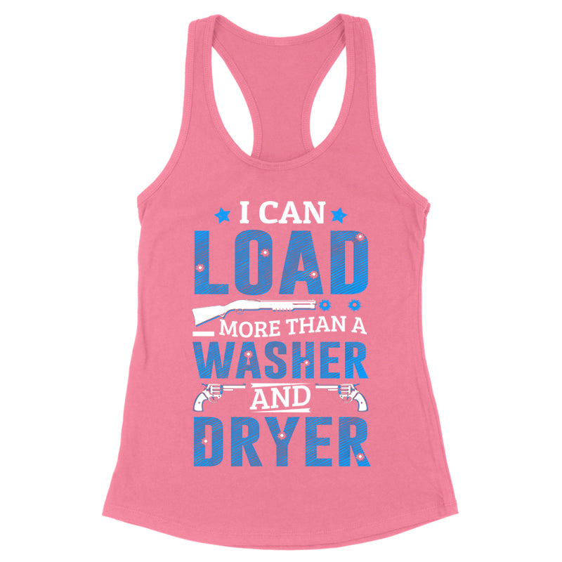 I Can Load More Than A Washer Apparel