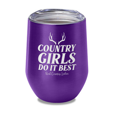 Country Girls Do It Best Laser Etched Tumbler