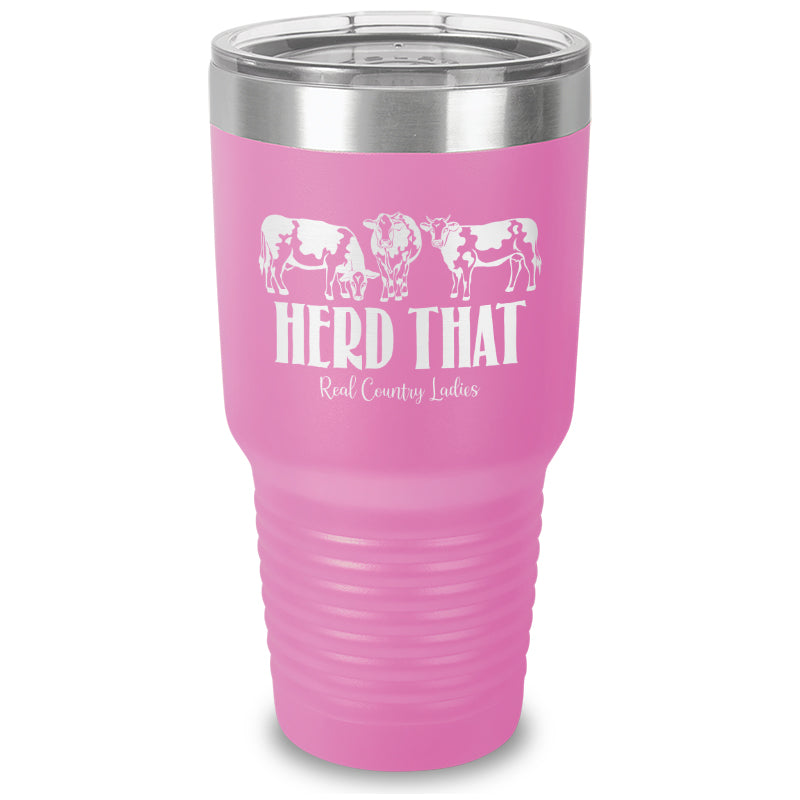 Herd That Laser Etched Tumbler