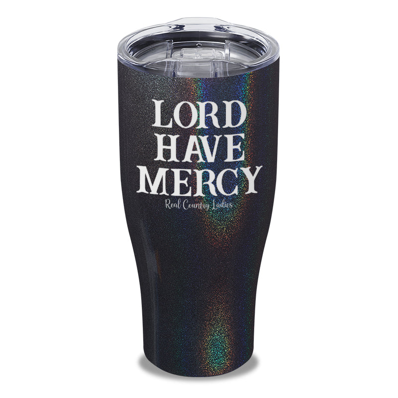 Lord Have Mercy Laser Etched Tumbler