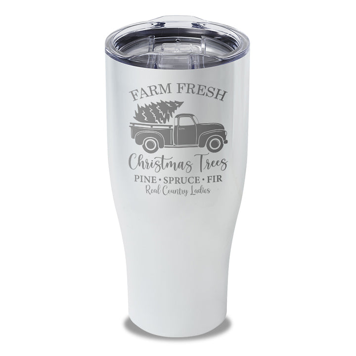 $10 Special | Farm Fresh Christmas Trees Laser Etched Tumbler