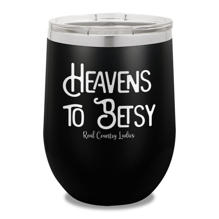 Heavens To Betsy 12oz Stemless Wine Cup