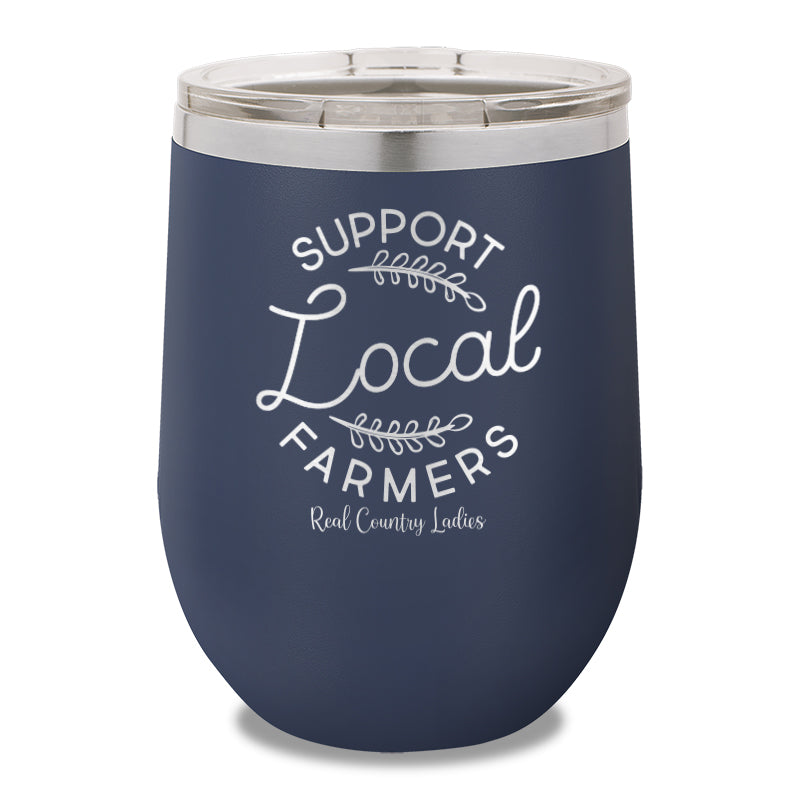 Support Local Farmers 12oz Stemless Wine Cup