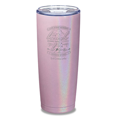 Live Laugh Love Laser Etched Tumbler