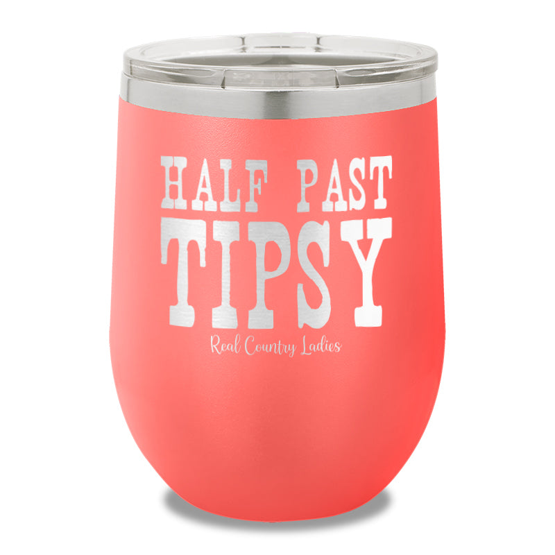 Half Past Tipsy 12oz Stemless Wine Cup