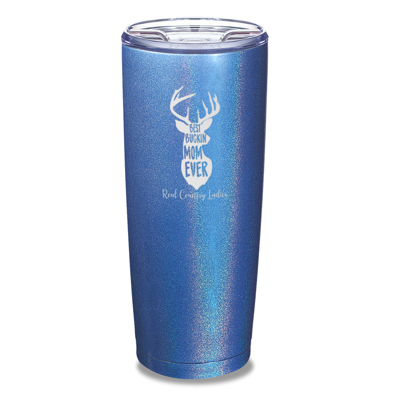 Best Buckin Mom Laser Etched Tumbler