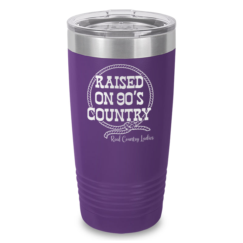 Raised On 90's Country Laser Etched Tumbler